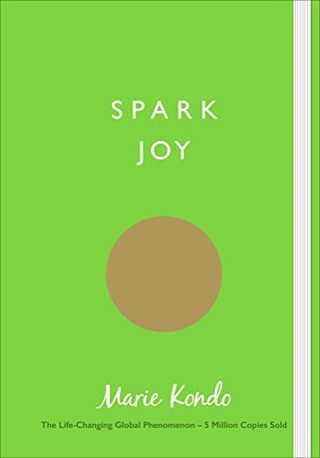 Spark Joy: En illustrert guide til den japanske kunsten å rydde